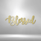 Metal Wall Art of the word Blessed in the color gold